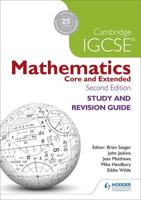 Cambridge IGCSE Mathematics Study and Revision Guide 2nd edition