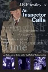 J.B.Priestley's "An Inspector Calls": A DVD Pack on the Text and the Royal National Theatre Production
