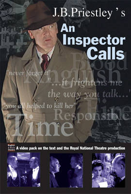 J.B.Priestley's "An Inspector Calls": A DVD Pack on the Text and the Royal National Theatre Production