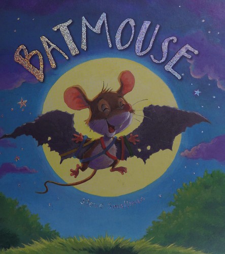 Storytime: Batmouse