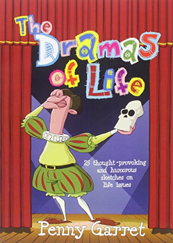 The Dramas of Life