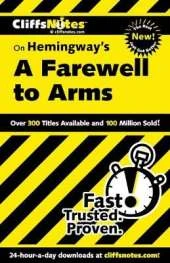 CliffsNotes on Hemingway's Farewell to Arms