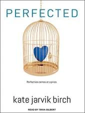 Perfected