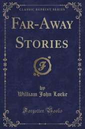 Far-Away Stories (Classic Reprint)