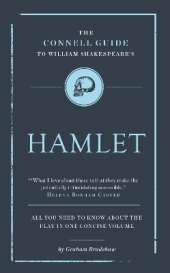 The Connell Guide to Shakespeare's Hamlet