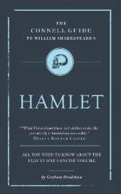 The Connell Guide to Shakespeare's Hamlet
