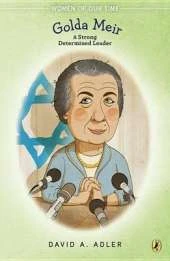 Golda Meir: A Strong Determined Leader