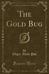 The Gold Bug (Classic Reprint)