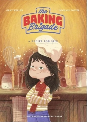 The Baking Brigade: A recipe for Life.