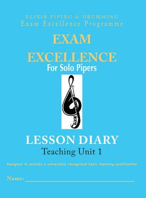 Exam Excellence for Solo Pipers