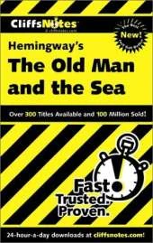 Notes on Hemingway's "The Old Man and the Sea"