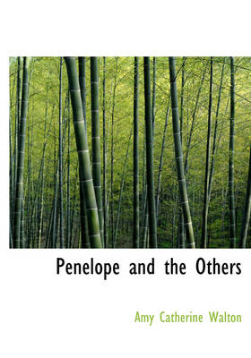 Penelope and the Others