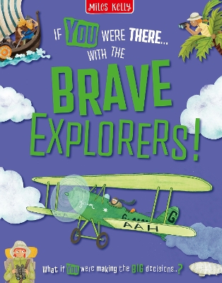 With the Brave Explorers!: Read the Facts and Choose the Action!