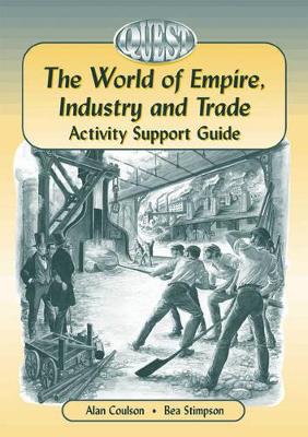 The World of Empire,Industry and Trade