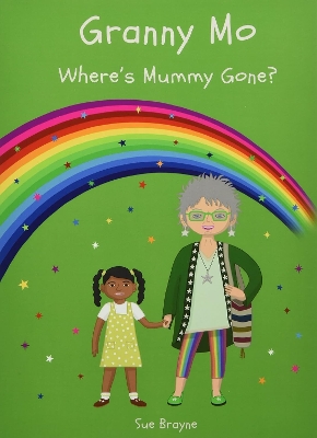 Granny Mo: Where's Mummy Gone?