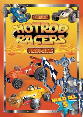 Making Hotrod Racers From Junk