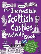 The Incredible Scottish Castles Activity Book