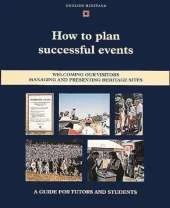 Welcoming Our Visitors: How to Plan Successful Special Events