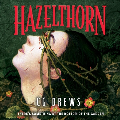 Hazelthorn: Gorgeously gothic queer YA horromance from the NYT bestselling author of Don't Let the Forest In