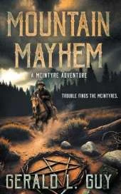 Mountain Mayhem: A Classic YA Western Adventure