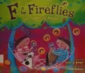 F Is for Fireflies: God's Summertime Alphabet