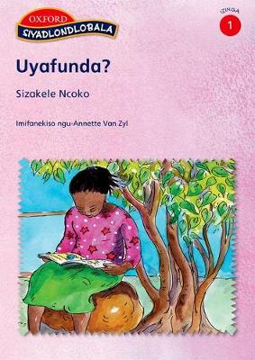 Uyafunda?