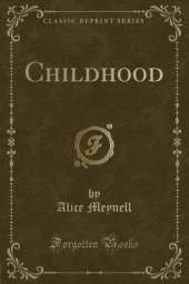 Childhood (Classic Reprint)