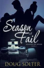Season of Fail: A Teen Racing Novel