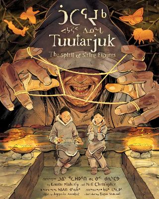 Tuutarjuk: The Spirit of the String Figures