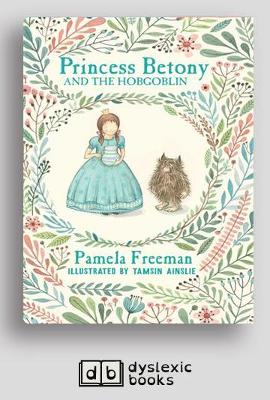 Princess Betony and The Hobgoblin: Princess  Betony (book 4)