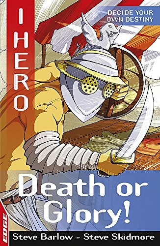 EDGE: I HERO: Death or Glory