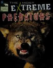 "Animal Planet" the Most Extreme Predators