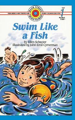 Swim Like a Fish: Level 1