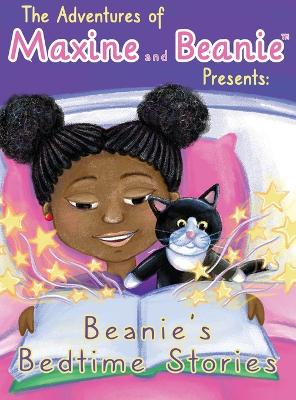 Maxine and Beanie Presents: Beanie's Bedtime Stories