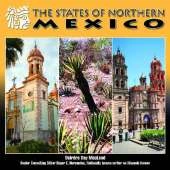 The States of Northern Mexico