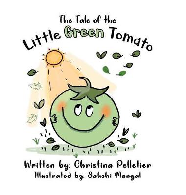 The Tale of the Little Green Tomato