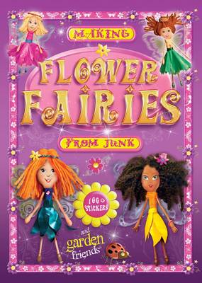 Making Flower Fairies from Junk