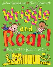 Wriggle and Roar!