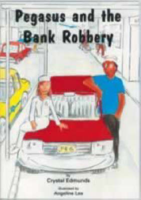 Pegasus and the Bank Robbery