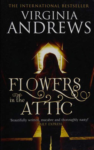 Flowers in the Attic
