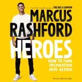 Heroes: How to Turn Inspiration Into Action