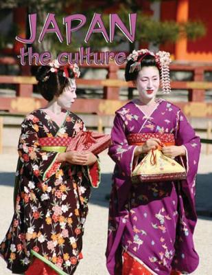 Japan: The Culture