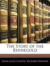 The Story of the Rhinegold