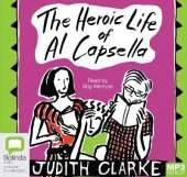 The Heroic Life of Al Capsella