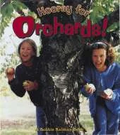 Hooray for Orchards