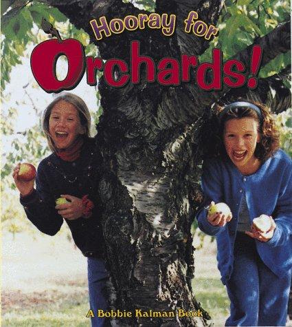 Hooray for Orchards