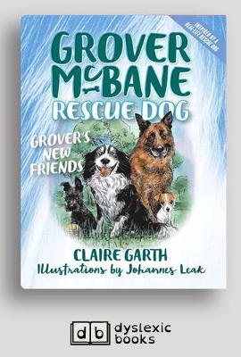 Grover's New Friends: Grover McBane Rescue Dog (book 2)