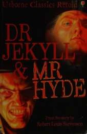 Dr Jekyll and Mr Hyde
