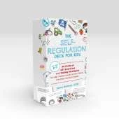 The Self-Regulation Deck for Kids: 50 Cards of CBT Exercises and Coping Strategies to Help Children Handle Anxiety, Stress, and Other Strong Emotions