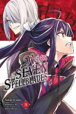 Reign of the Seven Spellblades, Vol. 3 (manga)